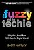 The Fuzzy And The Techie: Why the Liberal Arts Will Rule the Digital World