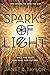 Sparks of Light