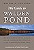 The Guide To Walden Pond: A...
