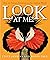 Look at Me!: How to Attract...