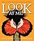 Look at Me! by Robin Page