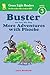Buster the Very Shy Dog, More Adventures with Phoebe (Reader): Comical Tales About Backyard Mysteries and Friendship for Children (Ages 4-7) (Green Light Readers Level 3)