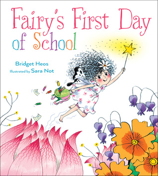 Fairy's First Day of School (Hardcover)