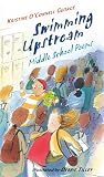Swimming Upstream: Middle School Poems – Engaging Humorous Verses for Kids (Ages 10-12) About Navigating Junior High