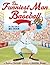 The Funniest Man in Baseball by Audrey Vernick