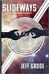 Slideways (A Brothers of the Multiverse Novel, #1)