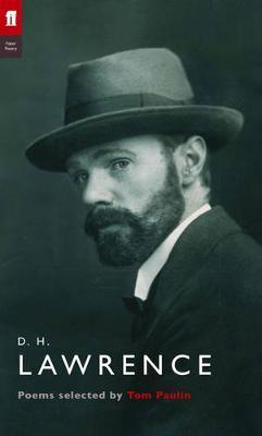 D.H. Lawrence Poems selected by Tom Paulin (Paperback)