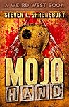 Mojo Hand (The Joel Stuart Adventures Book 3)