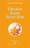 Education Begins Before Birth (Izvor, #203)