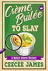 Crème Brûlée To Slay