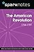 American Revolution (SparkNotes History Note) (SparkNotes History Notes)
