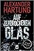 Auf zerbrochenem Glas (Nik-Pohl #1)