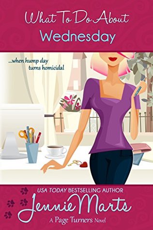 What To Do About Wednesday (Page Turners, #5)
