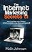 The Internet Marketing Secrets 101: How to write killer copy to influence and persuade people to buy almost anything you sell