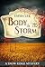 Body In The Storm (Snow Rid...