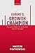 Europe's Growth Champion: I...