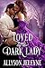 Loved by the Dark Lady (Dar...
