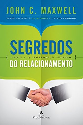 Segredos do relacionamento (Os 4 segredos do sucesso)