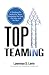 Top Teaming: A Roadmap for ...
