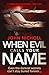 When Evil Calls Your Name (Dr David Galbraith, #2)