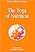 The Yoga of Nutrition (Izvo...