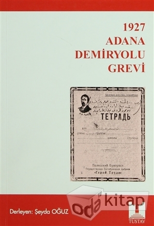 1927 Adana Demiryolu Grevi (Paperback)