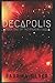 Decapolis by Sabrina Silver