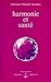 Harmonie Et Santé (Izvor, #225)