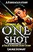 One Shot, A Talia Sunborn S...