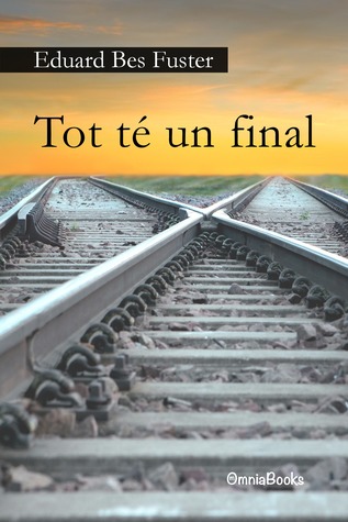 Tot té un final: Recull de contes que acaben (Catalan Edition)