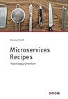 Microservices Recipes: Technology Overview Microservices Recipes: Technology Overview