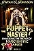 The Puppet Master Of Narcis...