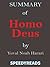 Summary of Homo Deus by Yuval Noah Harari