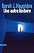 Une autre histoire (French Edition)