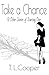 Take a Chance & Other Stori...
