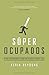 Súper ocupados: Un libro pequeño sobre un problema grande (Spanish Edition)
