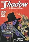 The Shadow #38: Dead Men Live / Dictator of Crime
