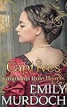 Captives (Conquered Hearts #3)