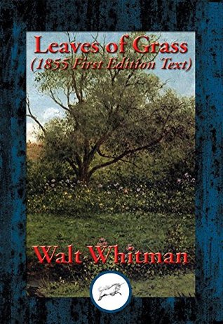 Leaves of Grass: 1855 First Edition Text