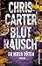 Blutrausch by Chris         Carter