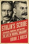 Stalin's Scribe by Brian J. Boech