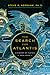The Search for Atlantis by Stephen P. Kershaw