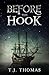 Before the Hook