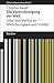 Die Vereindeutigung der Welt: Über den Verlust an Mehrdeutigkeit und Vielfalt