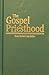Gospel Priesthood