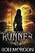 Runner: Book II of The Chosen