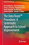 The Data Team™ Procedure: A Systematic Approach to School Improvement (Springer Texts in Education)