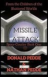 Missile Attack (An O'Neal Spy Adventure Book 1)