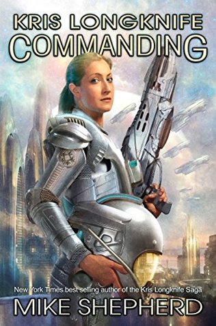 Commanding (Kris Longknife, #17)