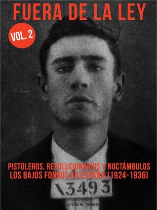 Fuera de la ley vol. 2 (Paperback)
